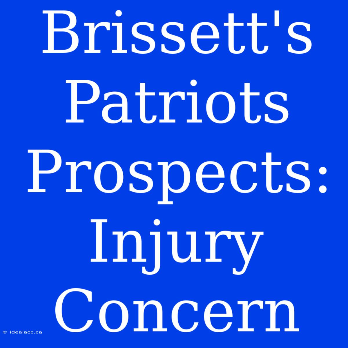 Brissett's Patriots Prospects: Injury Concern