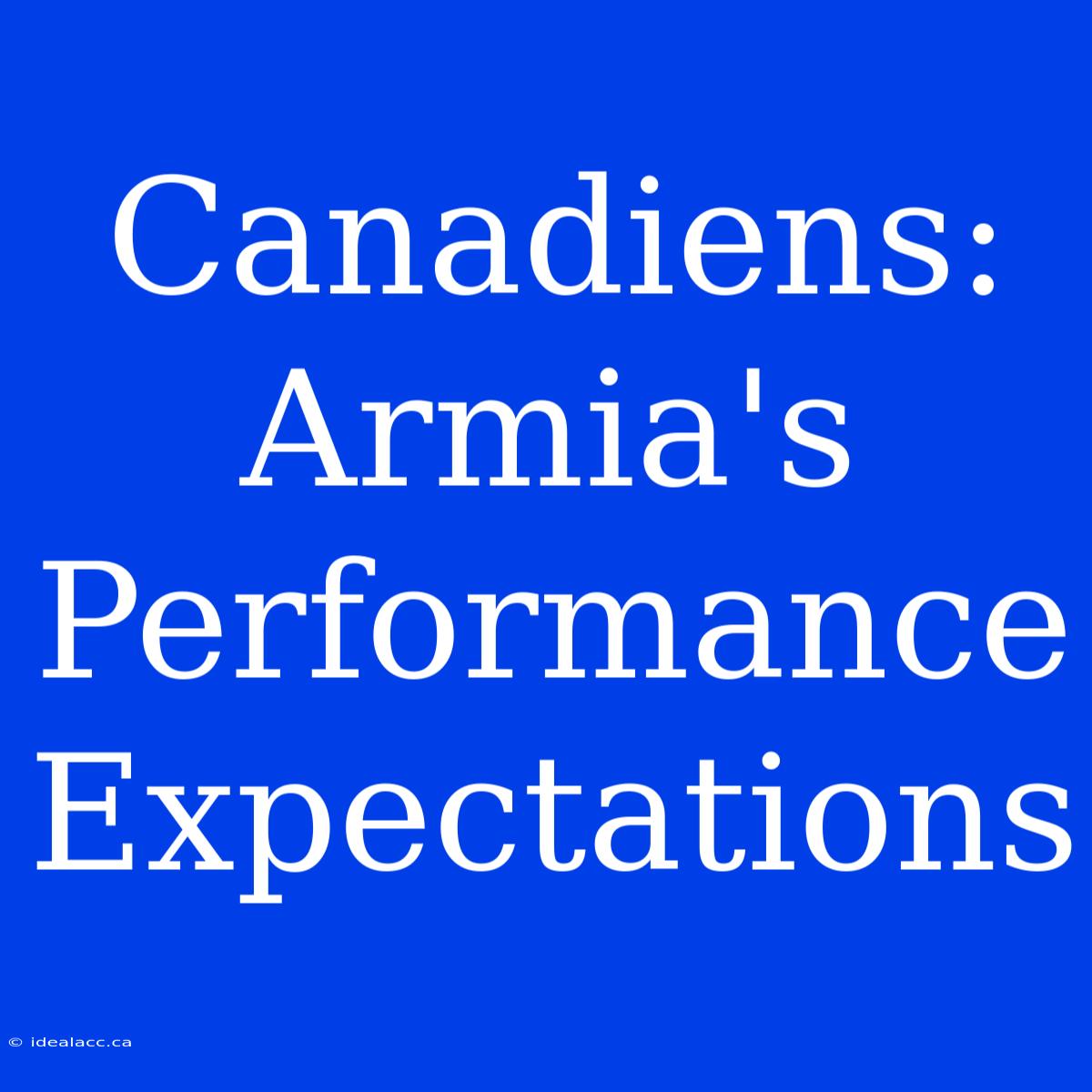 Canadiens: Armia's Performance Expectations