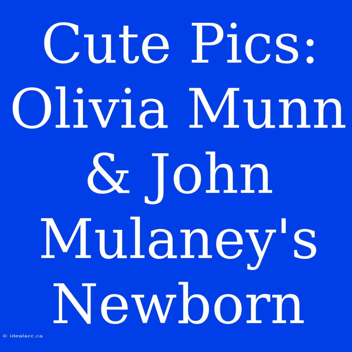 Cute Pics: Olivia Munn & John Mulaney's Newborn