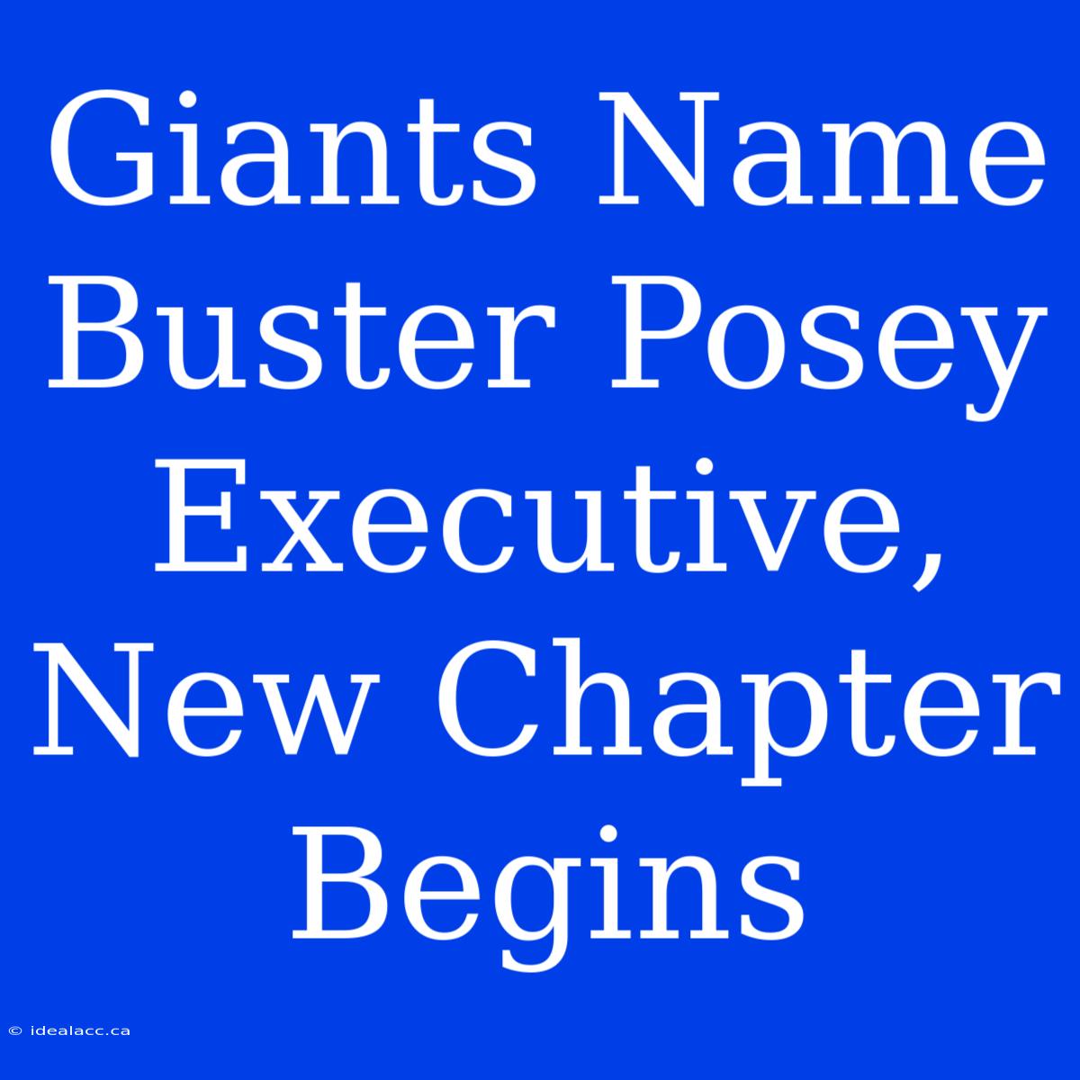 Giants Name Buster Posey Executive, New Chapter Begins