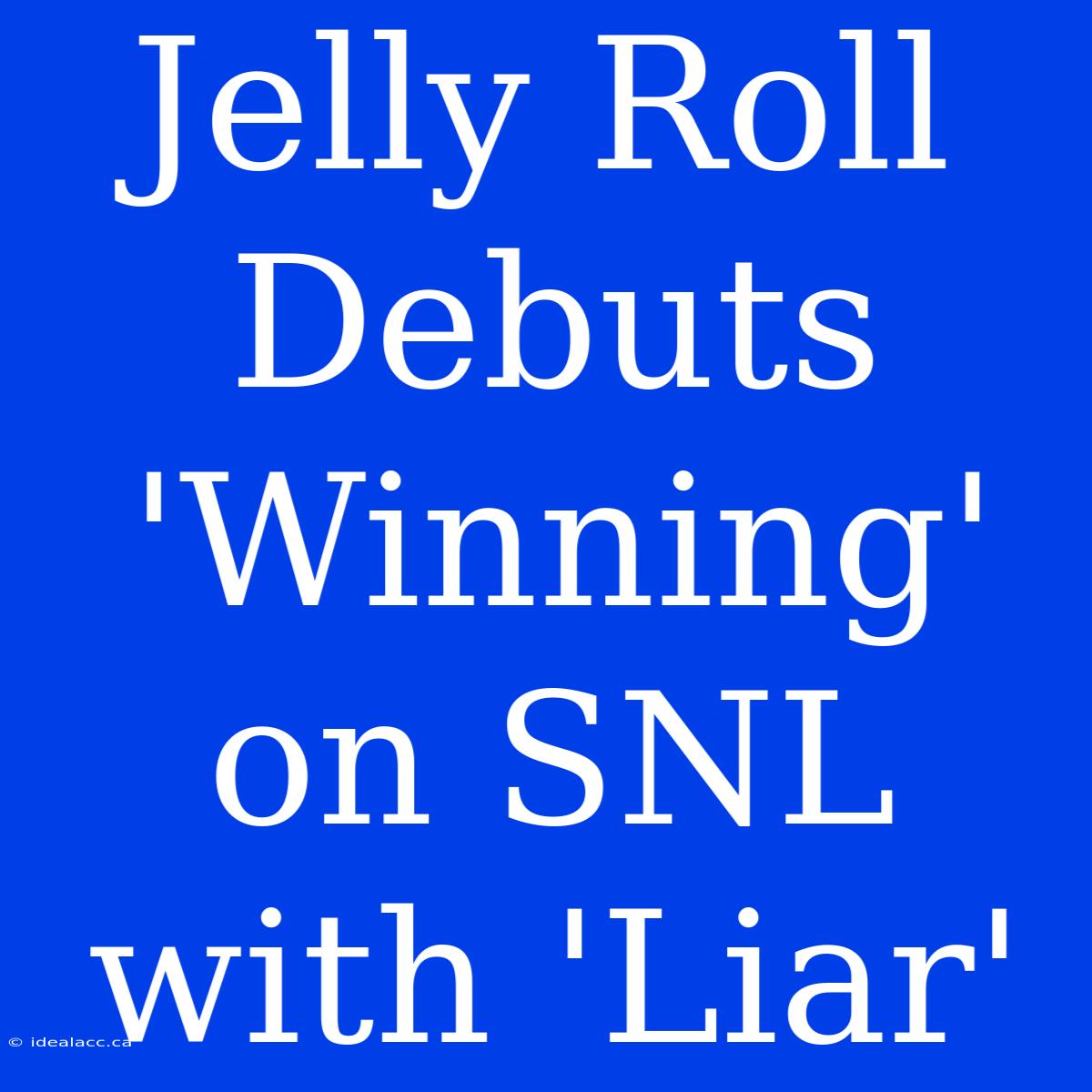 Jelly Roll Debuts 'Winning' On SNL With 'Liar'