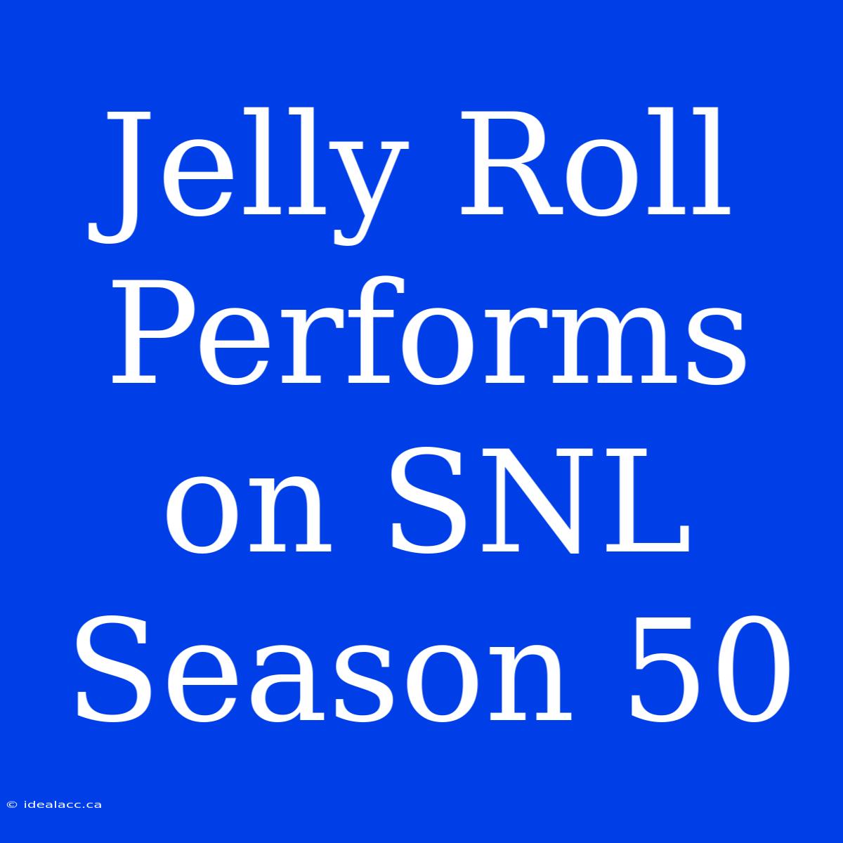 Jelly Roll Performs On SNL Season 50