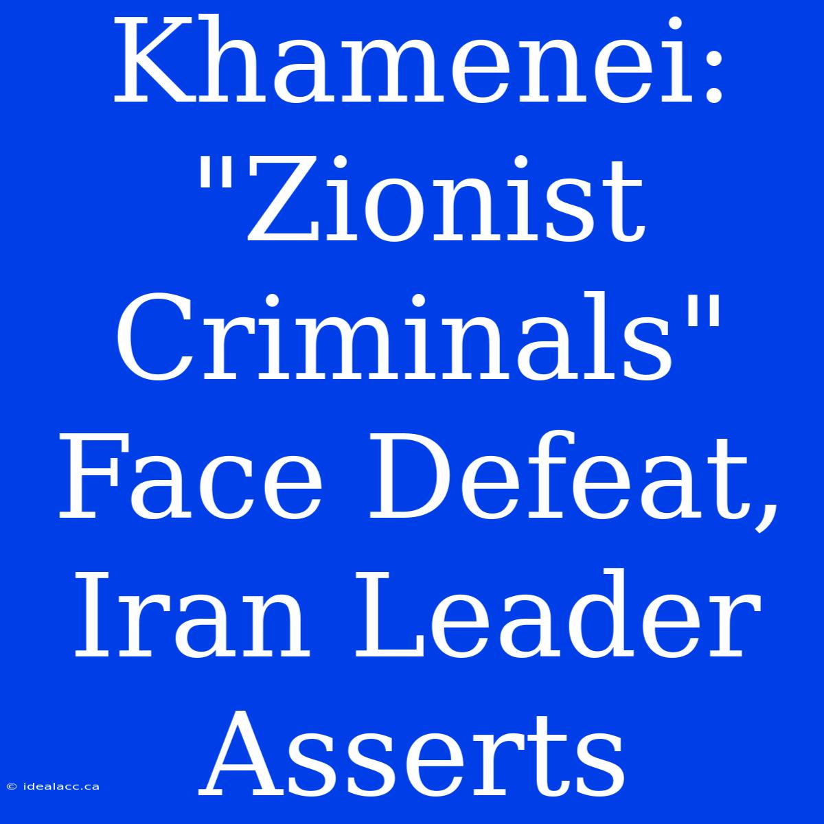 Khamenei: 