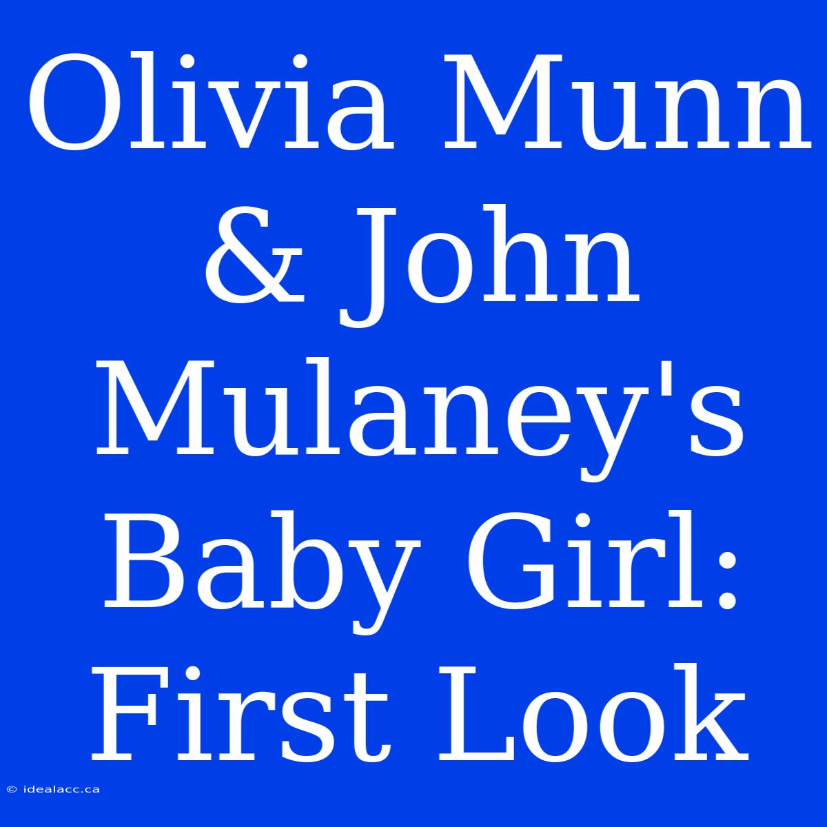 Olivia Munn & John Mulaney's Baby Girl: First Look