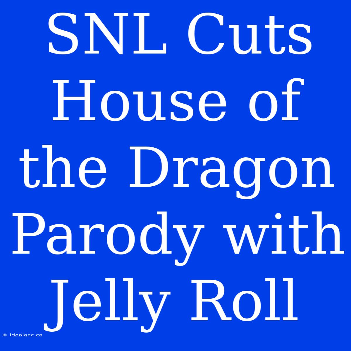 SNL Cuts House Of The Dragon Parody With Jelly Roll